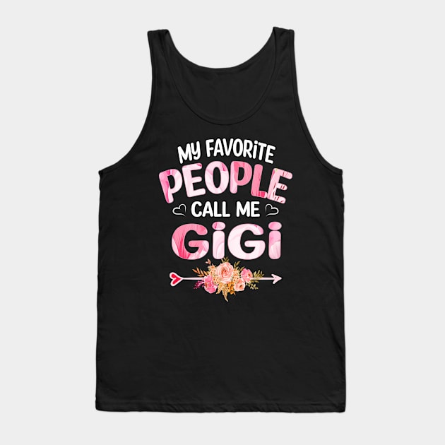 My people Call me gigi Tank Top by buuka1991